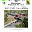 Modellbahnausstellung des MEC Rabenau e.V. am Markt Rabenau im Rahmen des Rabenauer Weihnachtsmarktes am 06./07.12.2025
