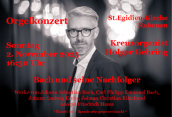 Orgelkonzert vom Kreuzorganist Holger Gehring "Bach und seine Nachfolger"