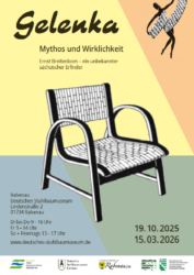 Sonderausstellung 19.10.2025 bis 15.03.2026 im Deutschen Stuhlbaumuseum Rabenau: Gelenka - Mythos und Wirklichkeit