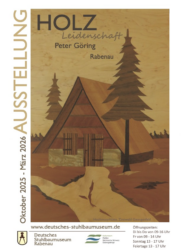 Sonderausstellung Peter Göring Deutsches Stuhlbaumuseum Rabenau, 19.10.2025 bis Februar 2026